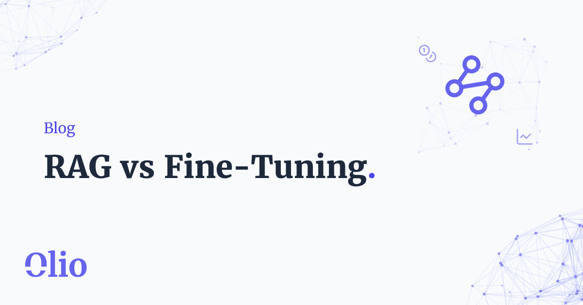 RAG vs. Fine-Tuning: Was dein Startup wirklich braucht